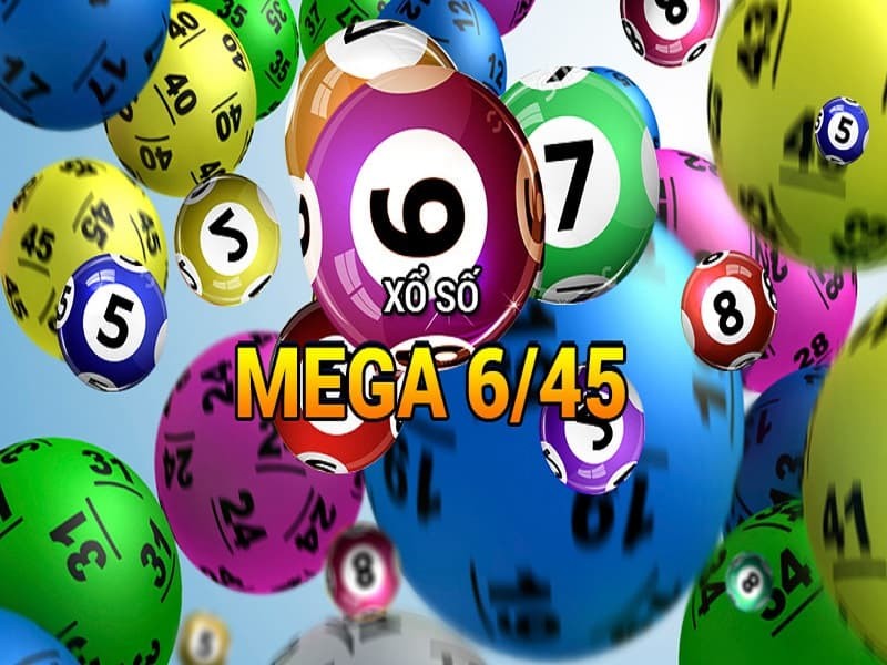 Xổ số Mega 6/45 được hiểu là gì ?